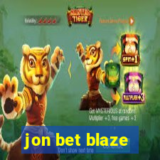 jon bet blaze